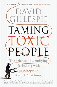 Taming toxic people