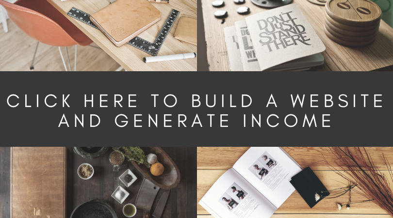 Click here to build an income generating website